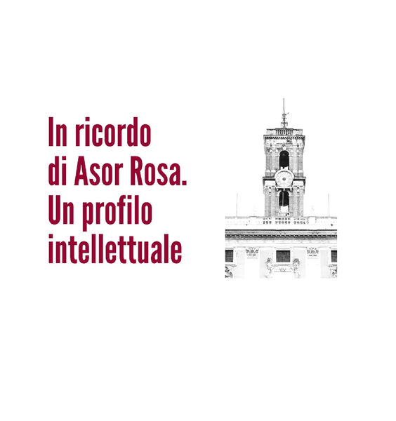 In ricordo di Asor Rosa. Un profilo intellettuale