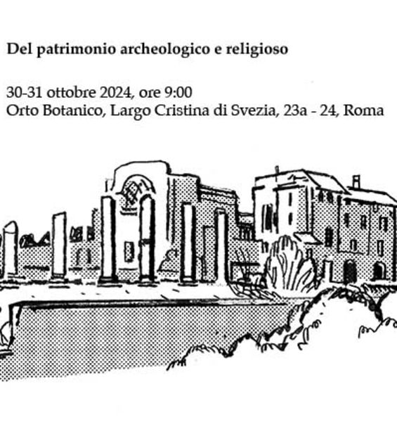 Declinare Roma. Del patrimonio archeologico e religioso