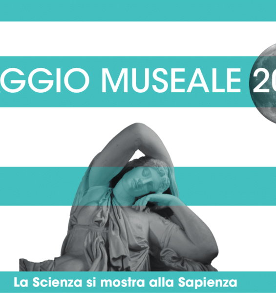 Maggio museale 2019. La Scienza si mostra alla Sapienza